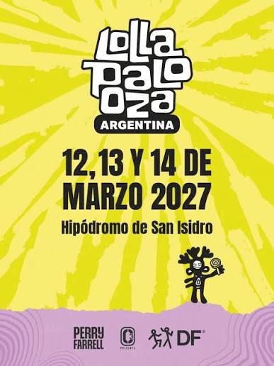LOLLAPALOOZA - 12 al 14 de marzo 2027 - Hipódromo de San Isidro, Buenos Aires